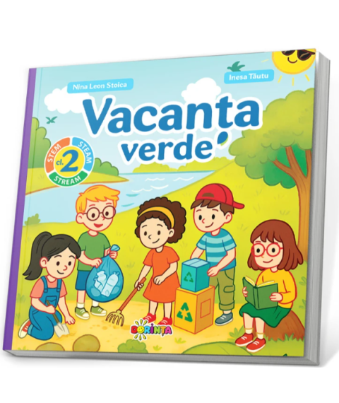 Vacanța Verde – Clasa a II-a